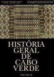 Historia geral de Cabo Verde 3