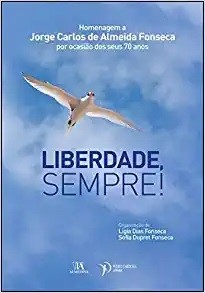 Jorge Carlos Fonseca - Liberdade sempre (2021)