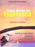 David Hopffer Almada - Cabo Verde de esperança (2013)