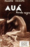 Fausto Duarte - Auá (1934 - 3a ed.)