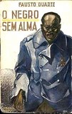 Fausto Duarte - O negro sem alma (1935)